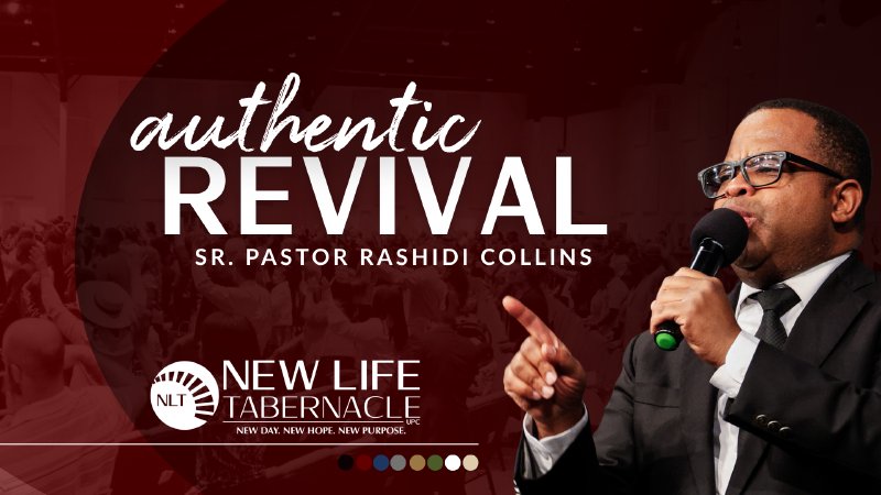 Authentic Revival | New Life Tabernacle (Church) UPC Tampa, FL