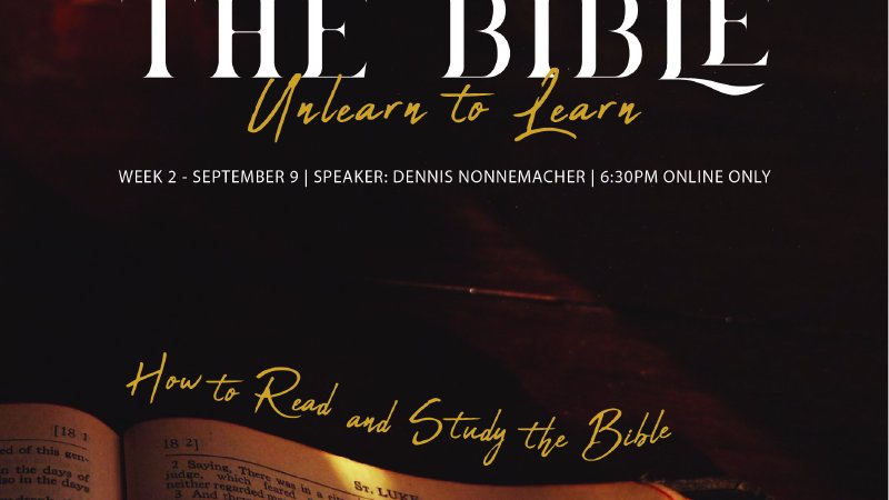 Unlearn Learn Scripture Understanding the Bible - Unlearn to Learn | Elevation Church Inc.