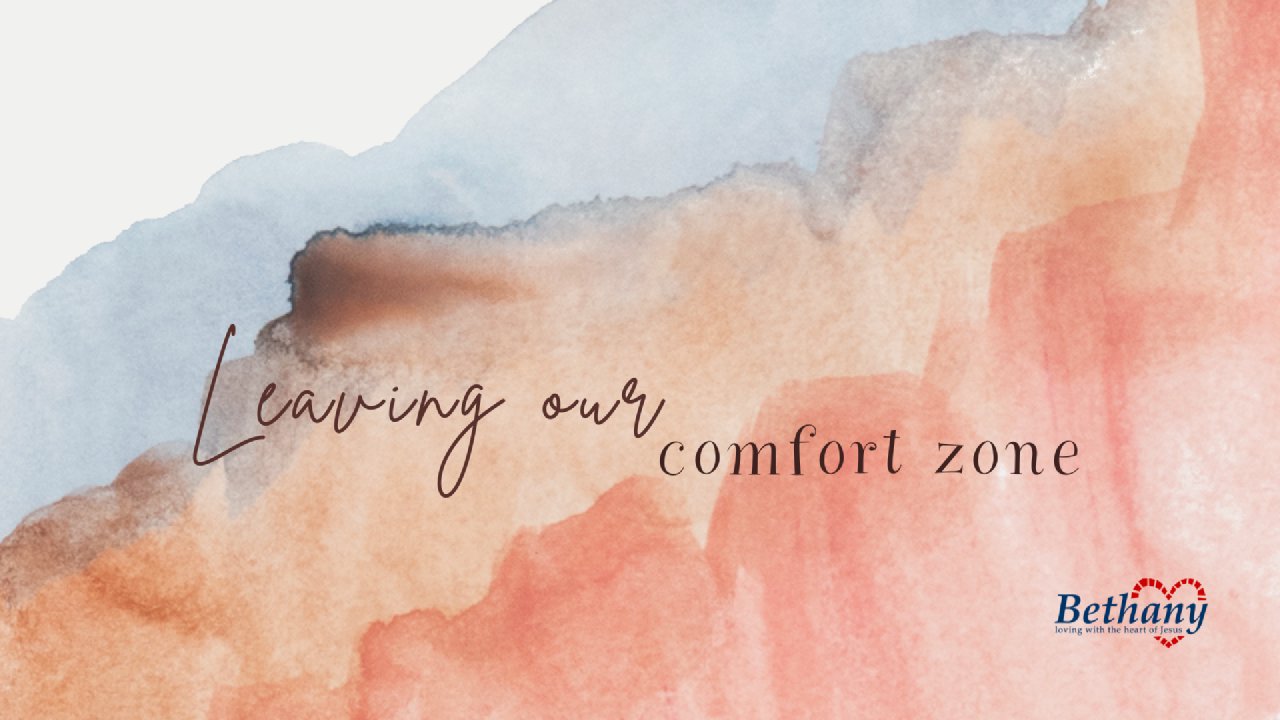 Leaving Our Comfort Zone - Bethany Presbyterian Church