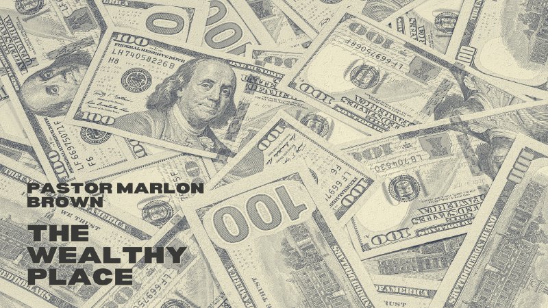 Quantrel The Wealthy Place 4 | Works of Faith Ministries