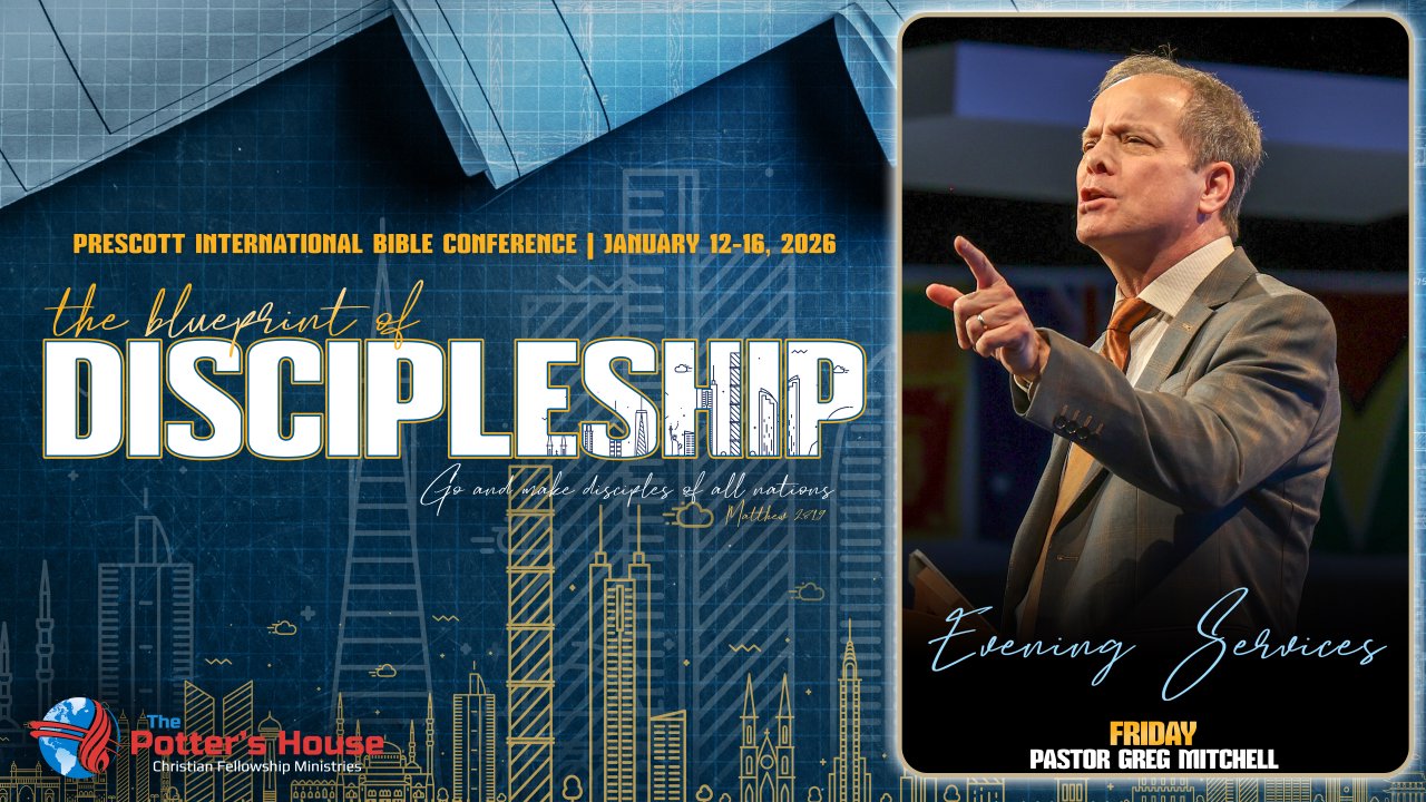 Greg Shell Disciples Friday Night | Pastor Greg Mitchell | The Discipleship Blueprint - The ...