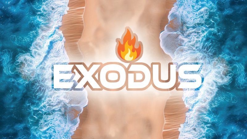Exodus | Paramount Baptist Church