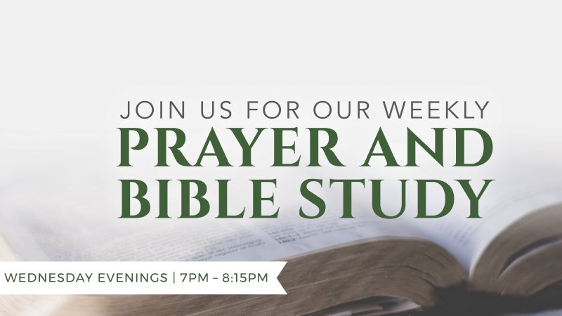 Wednesday Prayer And Bible Study | Oak Ridge Baptist Church